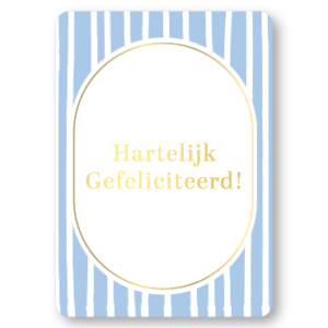 Felicitatiekaart met blauwe strepen en gouden tekst Hartelijk Gefeliciteerd
