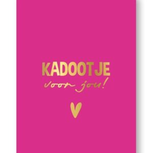 Roze cadeaukaart met gouden tekst 'Kadootje voor jou!' en hartje, perfect voor cadeauwinkel in Zeeland
